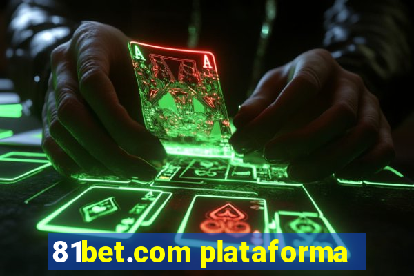 81bet.com plataforma