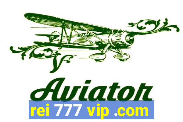 rei 777 vip .com