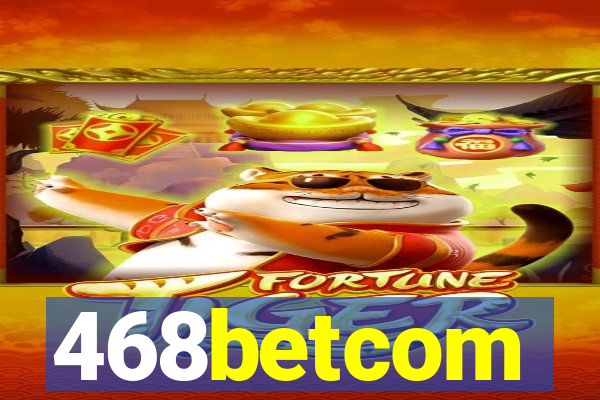 468betcom