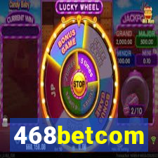 468betcom