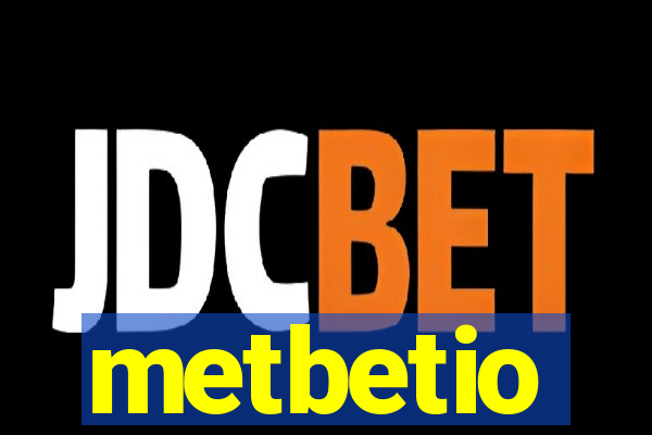 metbetio