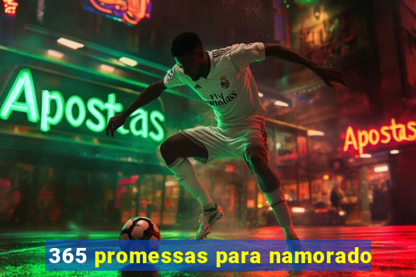 365 promessas para namorado