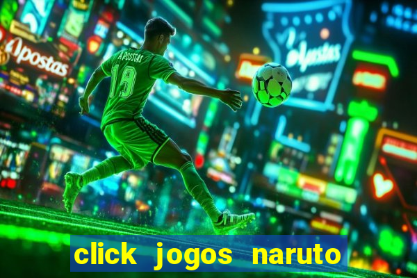 click jogos naruto vs bleach 2.6