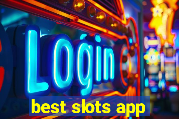 best slots app