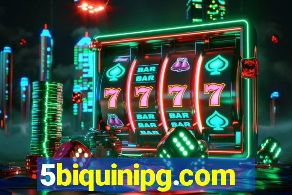 5biquinipg.com