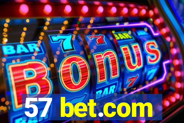 57 bet.com