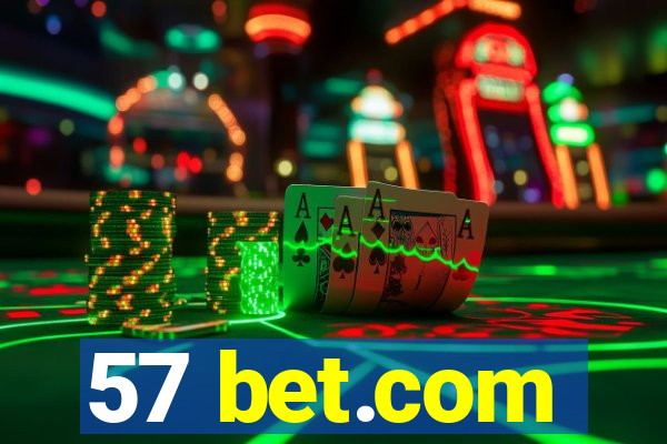 57 bet.com