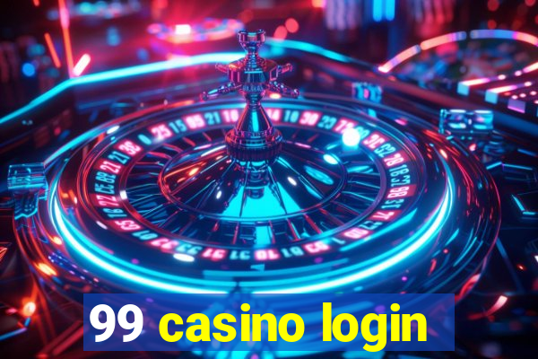 99 casino login