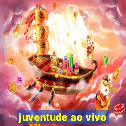 juventude ao vivo