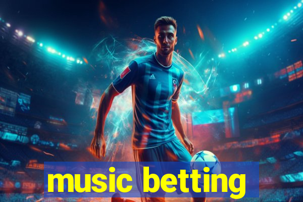 music betting