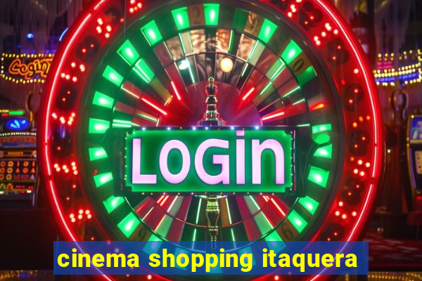 cinema shopping itaquera