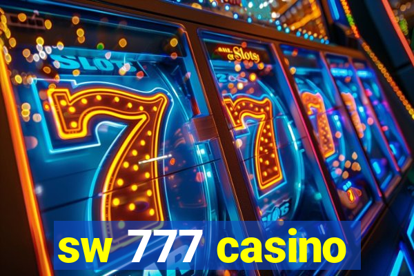 sw 777 casino