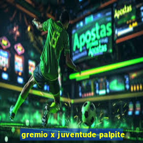 gremio x juventude palpite