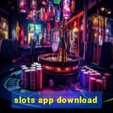 slots app download