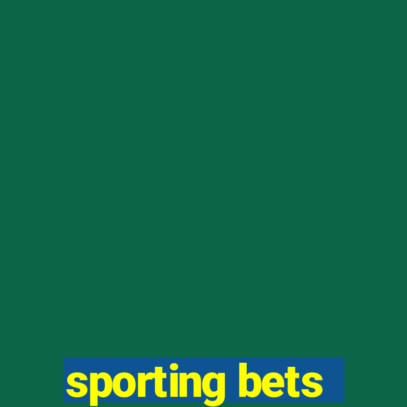 sporting bets