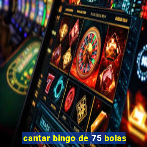 cantar bingo de 75 bolas