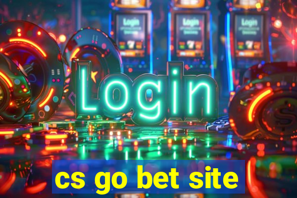 cs go bet site