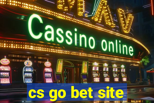 cs go bet site