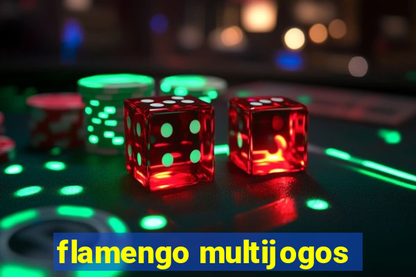 flamengo multijogos