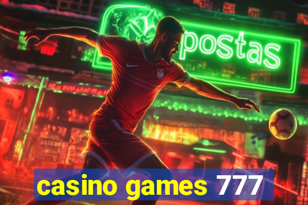 casino games 777