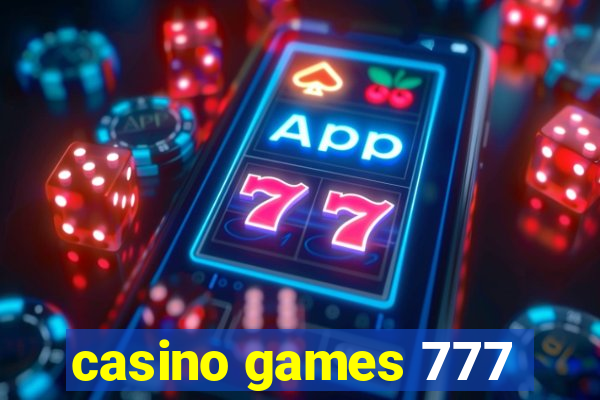 casino games 777