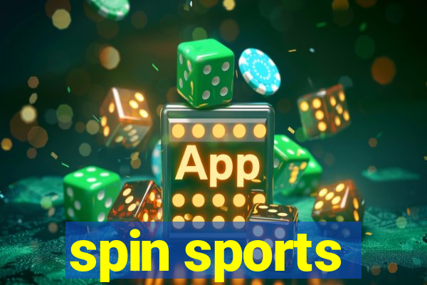 spin sports