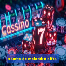 samba de malandro cifra