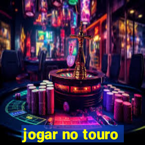 jogar no touro