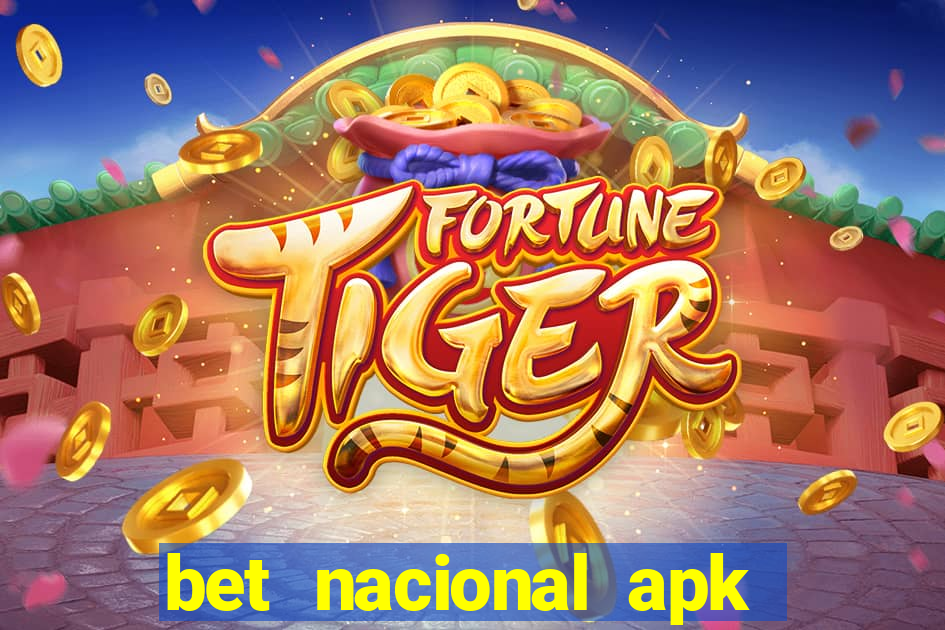 bet nacional apk download atualizado