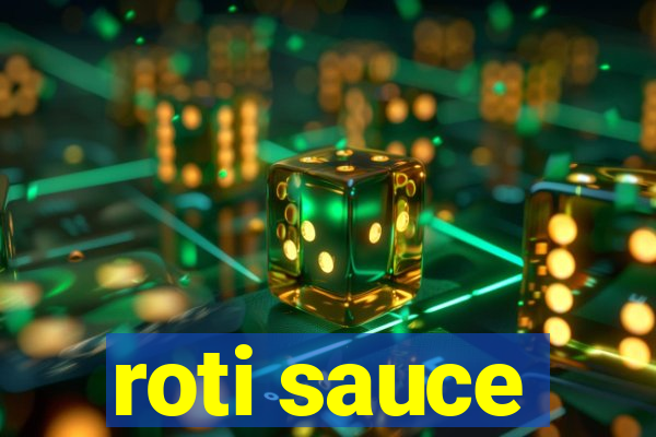 roti sauce