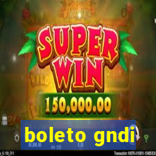 boleto gndi