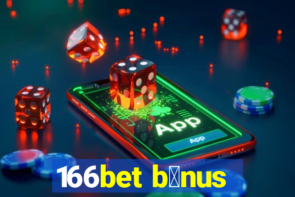 166bet b么nus