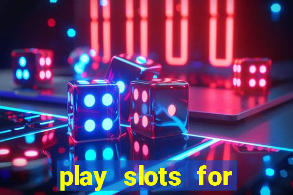 play slots for money online