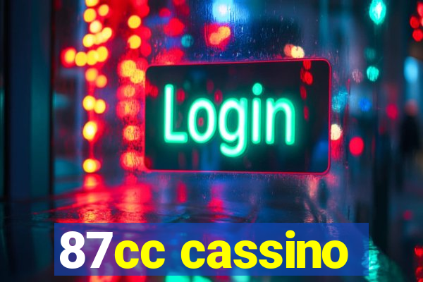 87cc cassino