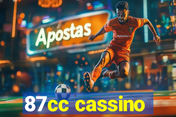 87cc cassino