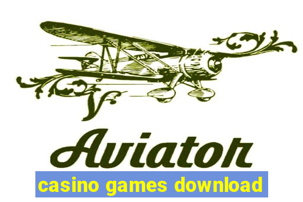 casino games download