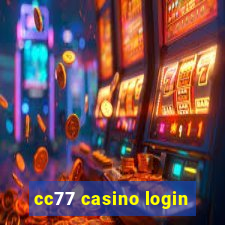 cc77 casino login