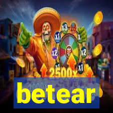 betear