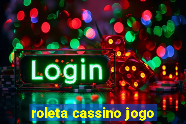 roleta cassino jogo