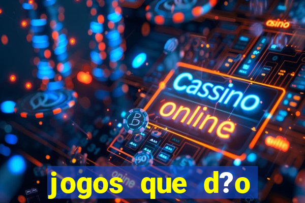 jogos que d?o b?nus grátis