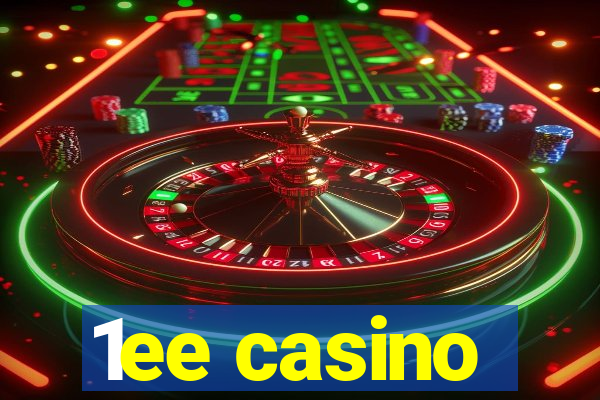 1ee casino