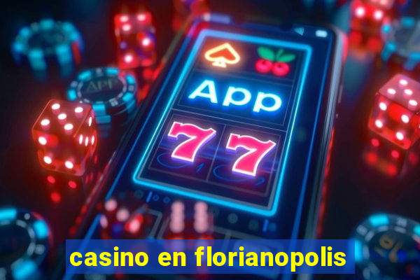 casino en florianopolis