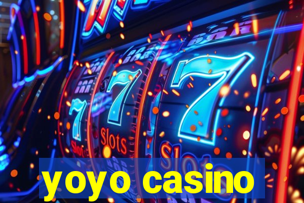 yoyo casino