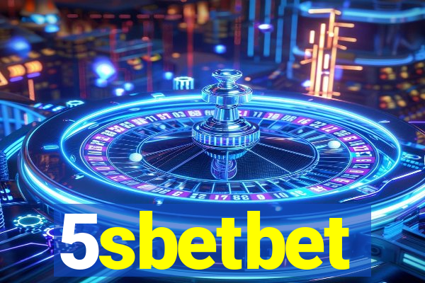 5sbetbet