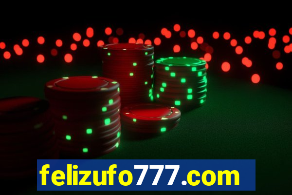 felizufo777.com