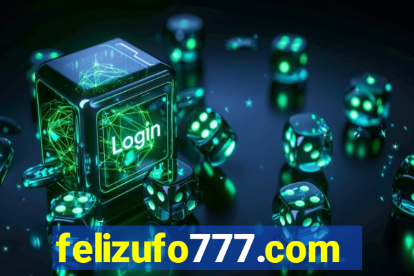 felizufo777.com