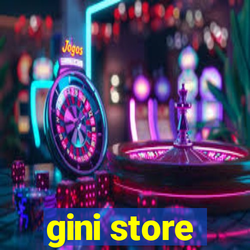 gini store