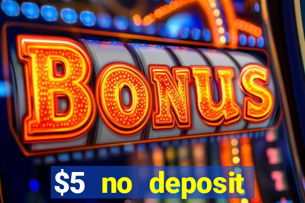 $5 no deposit casino nz