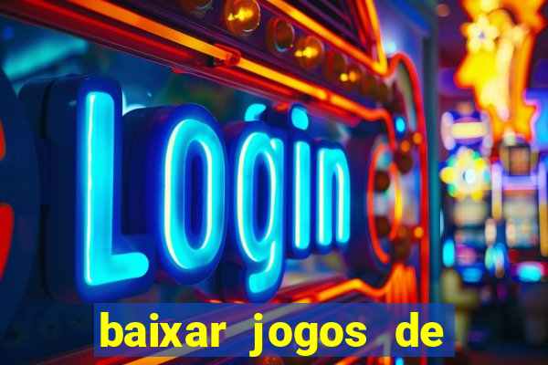 baixar jogos de ganhar dinheiro gratuito