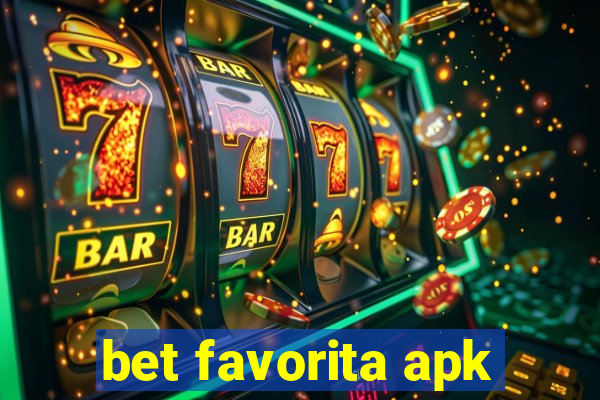 bet favorita apk